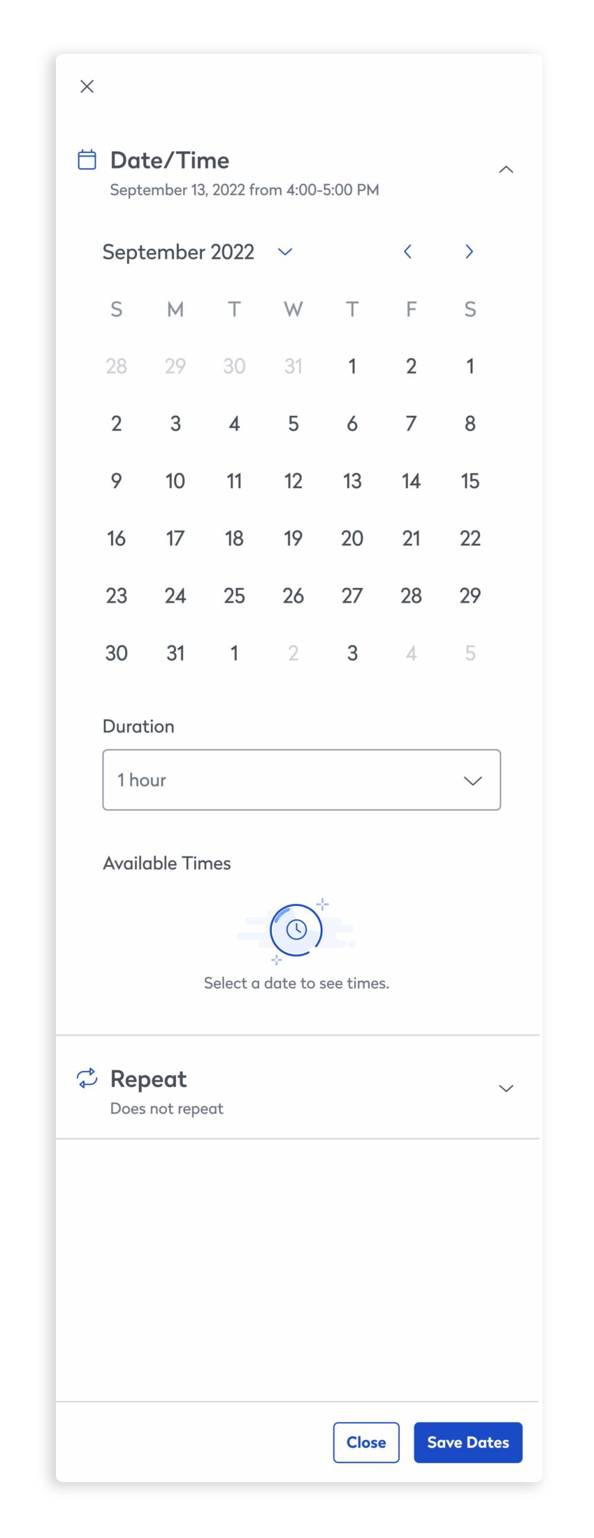 If a date has not been selected, users will see an empty state prompting them to select a date.